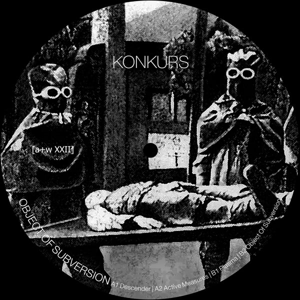 Image of [a+w XXII] Konkurs - Object Of Subversion 12"