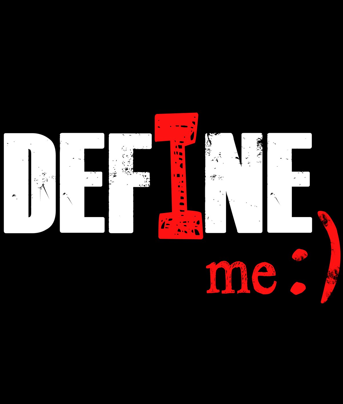 I Define Me V-NECK Tee