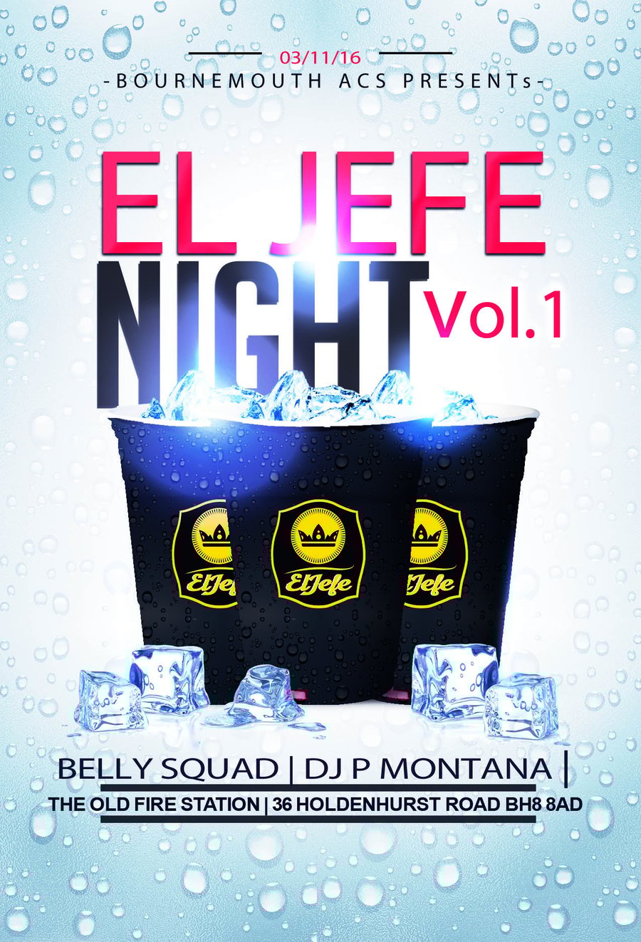 Image of EL JEFE LAUNCH NIGHT