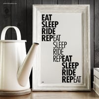 Image 2 of 34 - <b>Eat Sleep Ride Repeat</b>