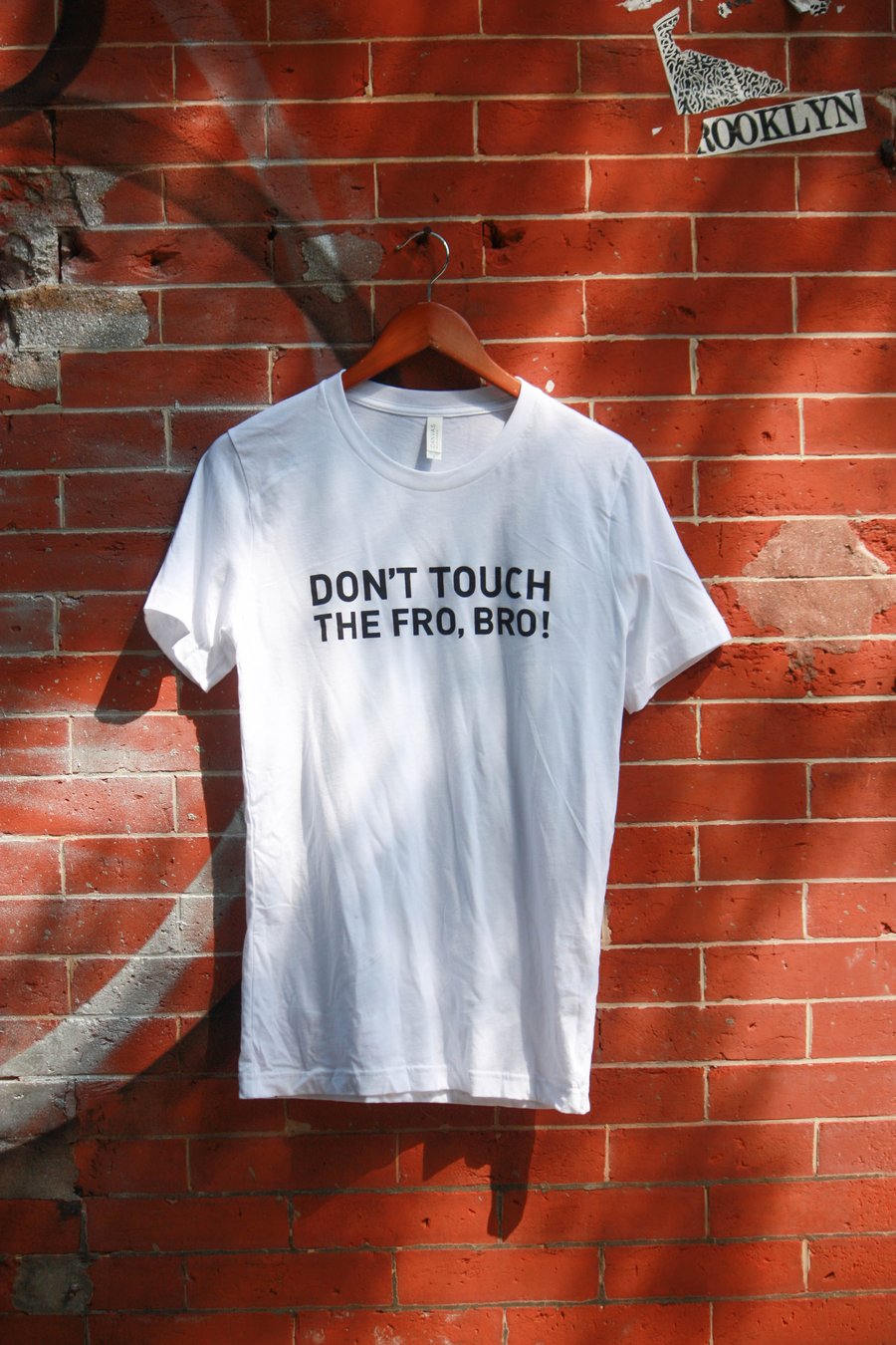 Image of WHITE "DON'T TOUCH THE FRO,BRO!" Tee