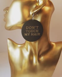 Image 3 of Don't Touch My Hair Earrings