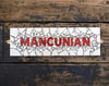 MANCUNIAN Mosaic