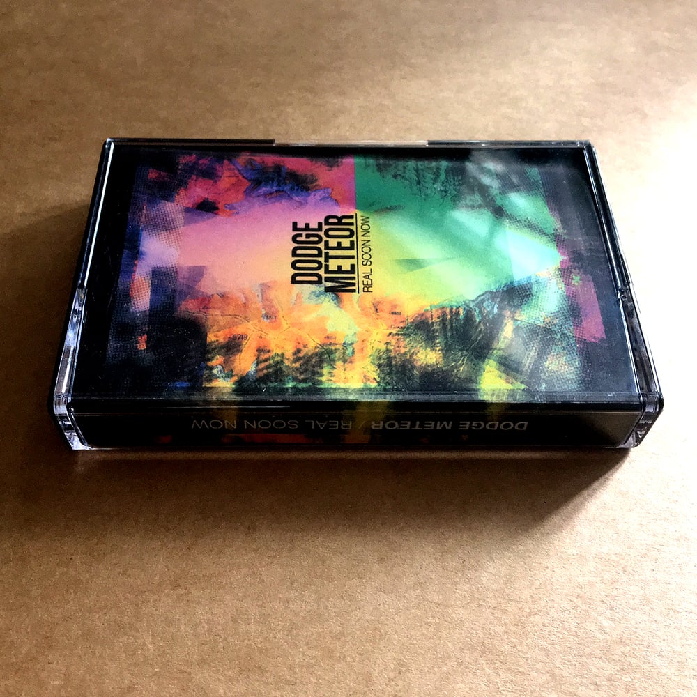 DODGE METEOR 'Real Soon Now' Cassette & MP3