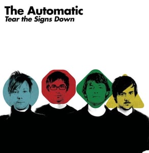 Image of The Automatic "Tear the Signs Down" CD Gatefold Album