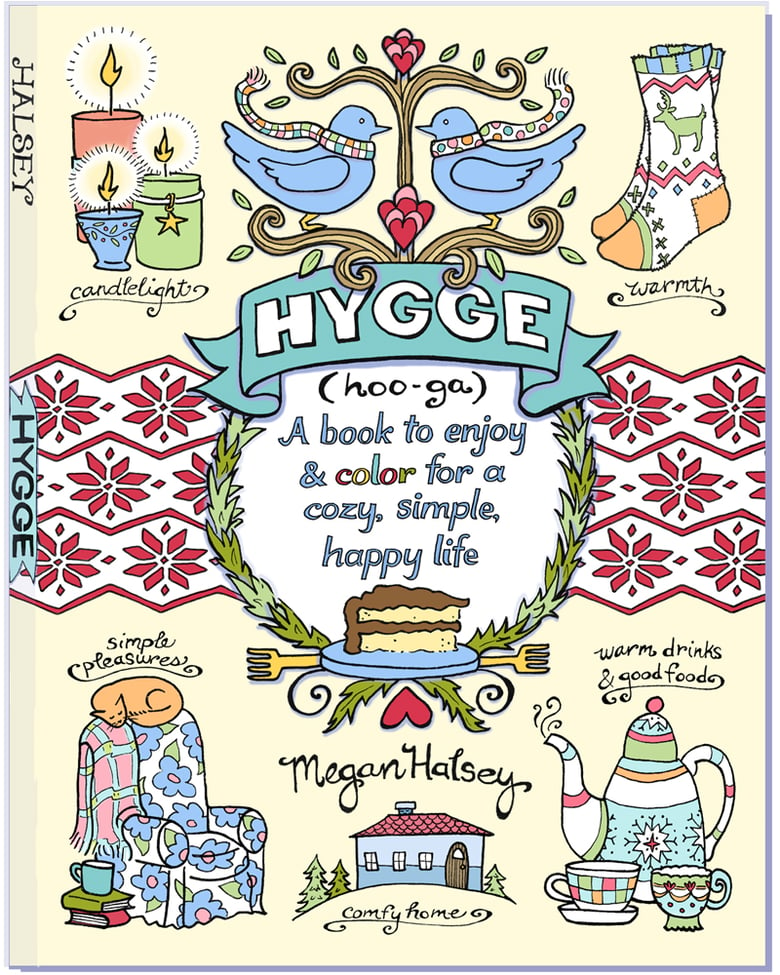 Image of Hygge- A Book to Enjoy & Color for a Cozy, Simple, Happy Life