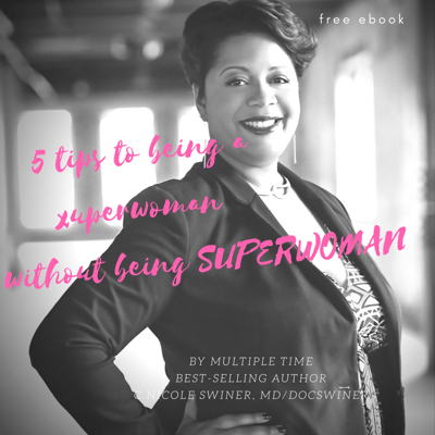 Image of My E-book, 5 tips to being a super woman without being SUPERWOMAN