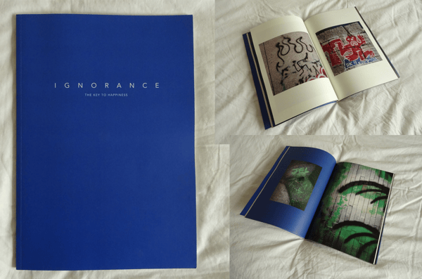 Image of 'Ignorance, the key to happiness' book