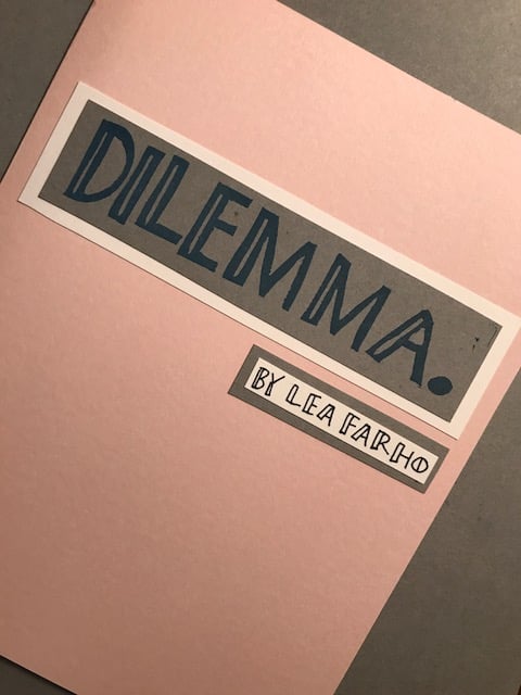Image of DILEMMA. 