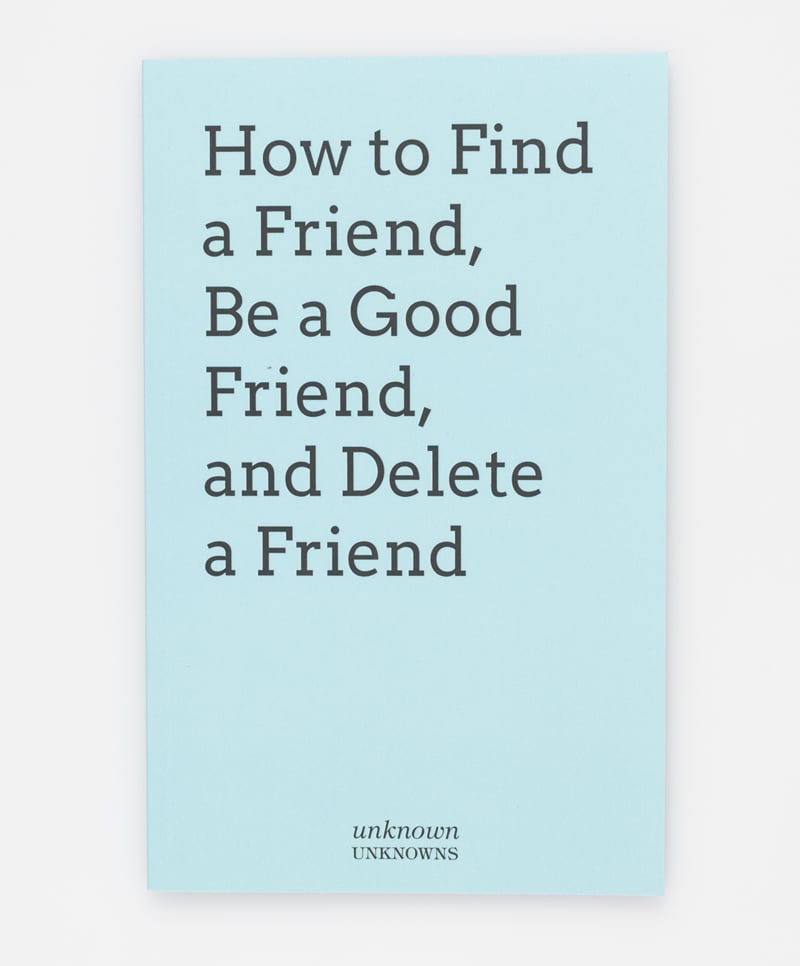 Image of How to Find a Friend, Be a Good Friend and Delete a Friend