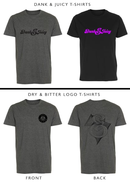 Image of Dry & Bitter T-shirts