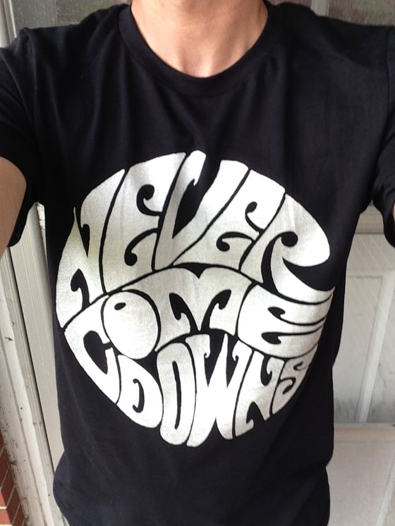Image of Never Come Downs T-shirt