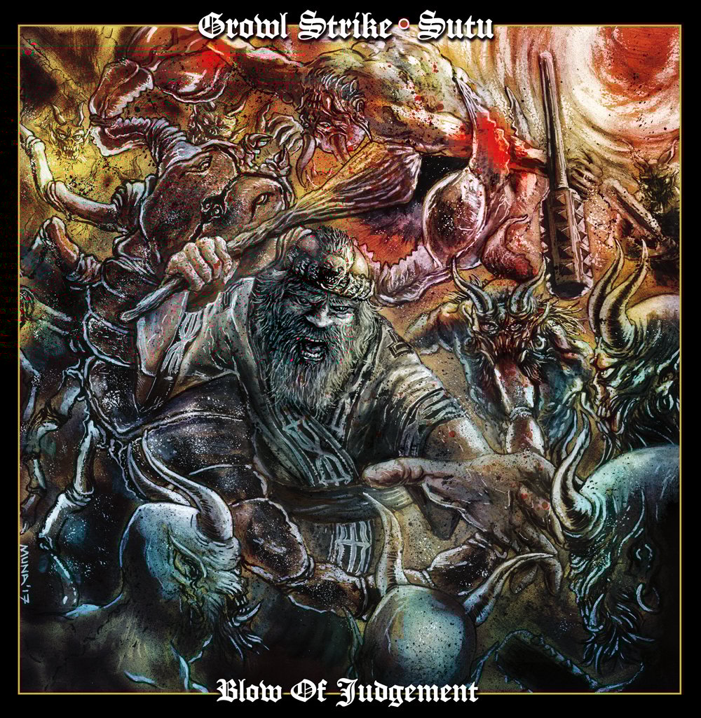 Growl Strike Sutu Quot Blow Of Judgement Quot 12