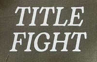 Image 2 of TITLE FIGHT PATCHES