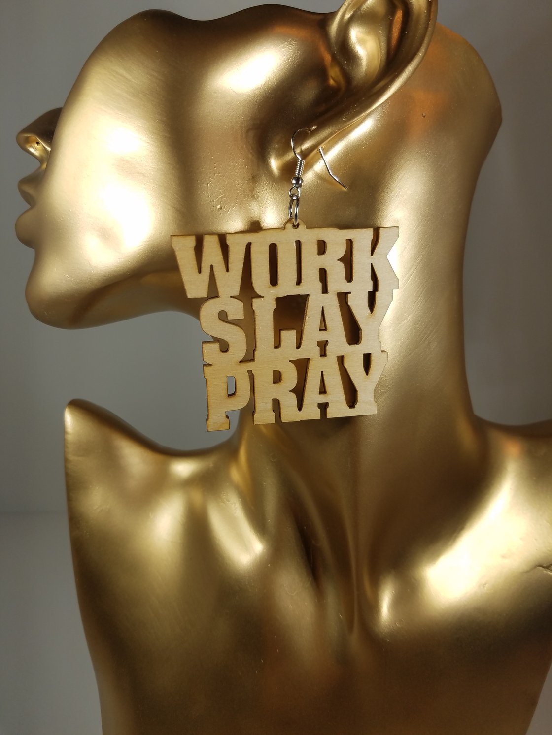 Image of Work Slay Pray Earrings