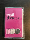 Retail Therapy tape