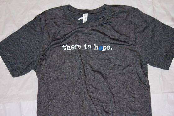 Image of There Is Hope - T Shirt