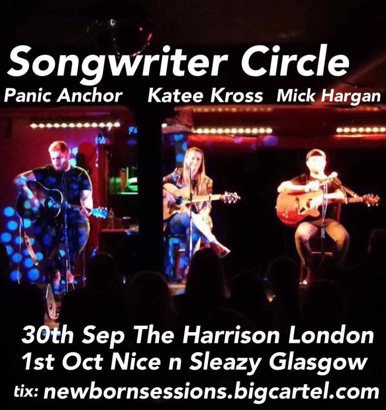 Image of October 1st Glasgow Songwriters Circle Katee Kross, Mick Hargan & Panic Anchor