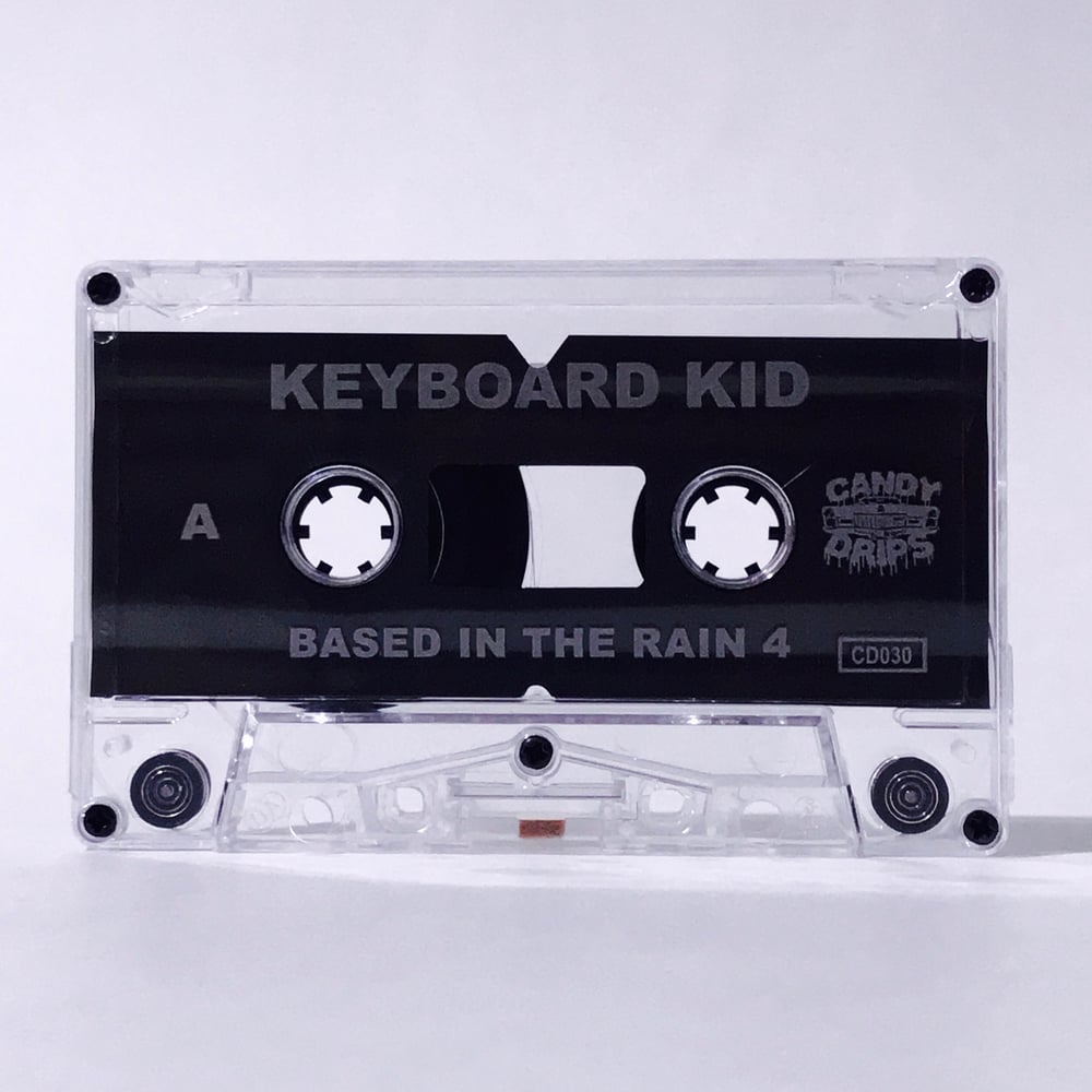 Image of KEYBOARD KID: BASED IN THE RAIN 4 - CASSETTE TAPE