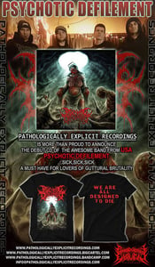 Image of PSYCHOTIC DEFILEMENT -DESIGNED TO DIE COMBO PACK