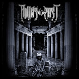 Image of Ruins of the Past - Ruins of the Past