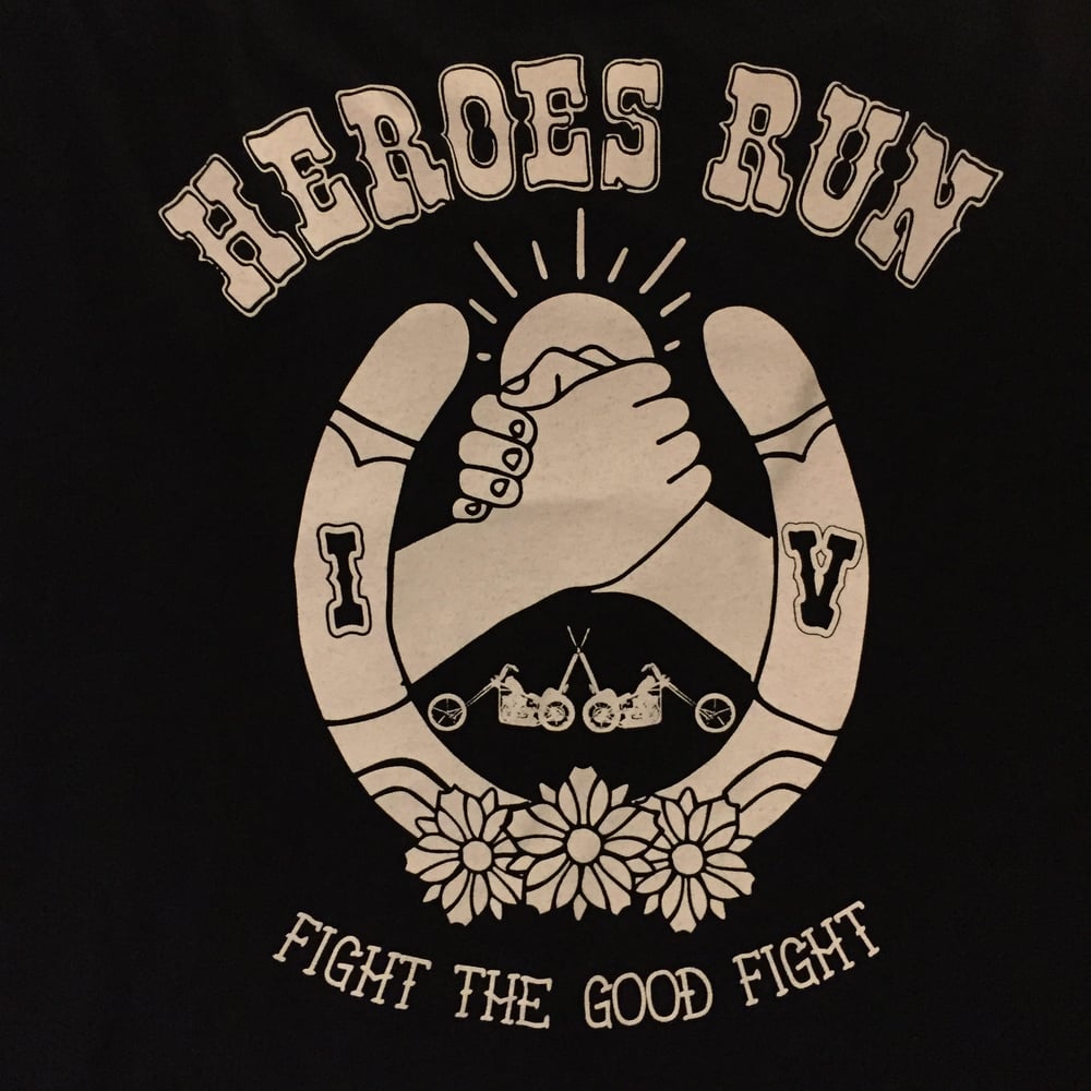 Image of Heroes Run IV shirt