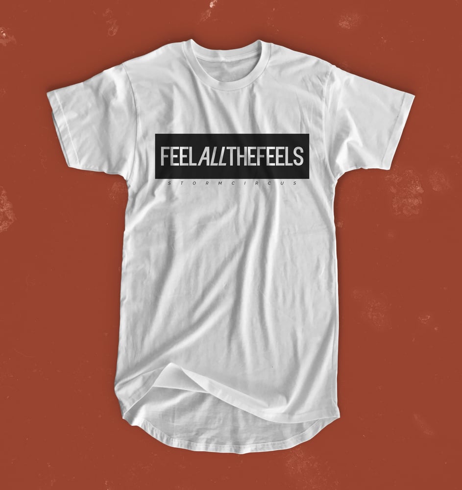 Image of Feel All The Feels Tee