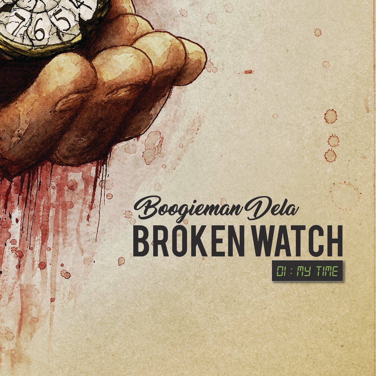 Broken watch. Broken watch my name.