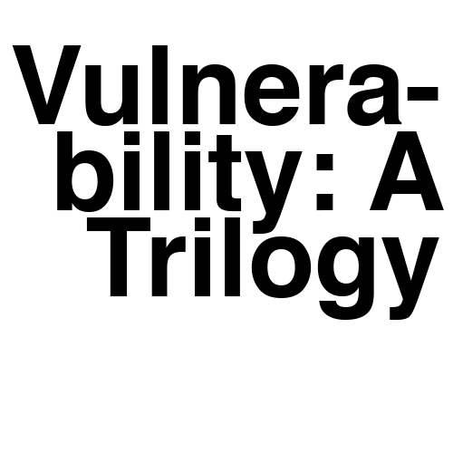 Image of VULNERABILITY: A CHAPBOOK TRILOGY