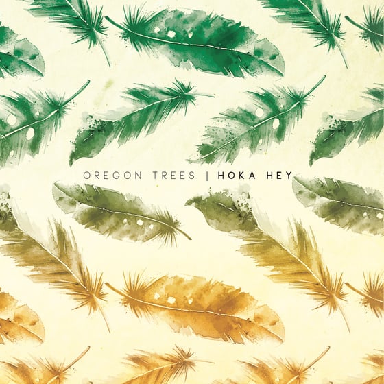 Image of Oregon Trees / Hoka Hey