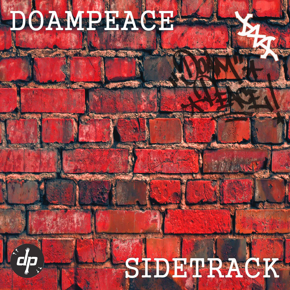 Image of DOAMPEACE DXA - SIDETRACK EP // MP3 DOWNLOAD