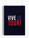 VIVE LA TOUR print - A4
