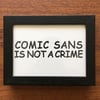 Comic Sans Risograph Print + Sticker