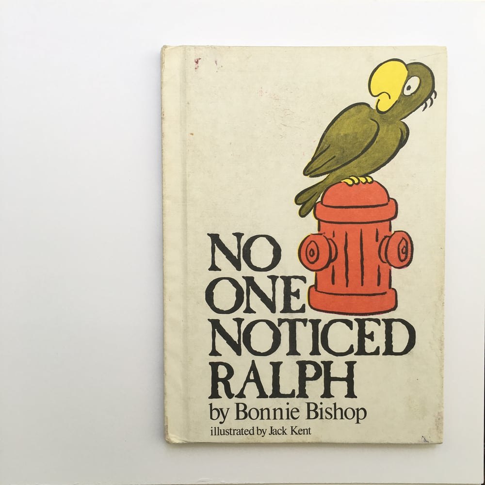 Image of No One Noticed Ralph
