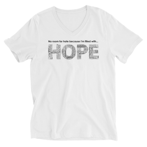 Image of Filled With HOPE Unisex V-Neck Tee in Black or White