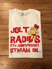 Jolt Radio 7 Year Anniversary Edition