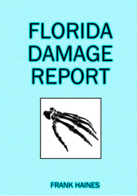 Image 1 of Florida Damage Report - Frank Haines