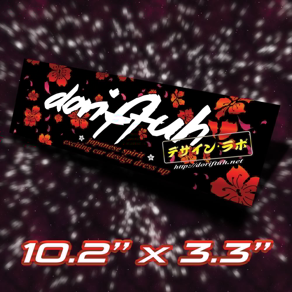 Image of DORIFTUH slap! - 10.2" x 3.3"