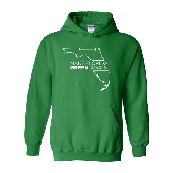 Image of Make Florida Green Again Limited Edition Hoodie #1