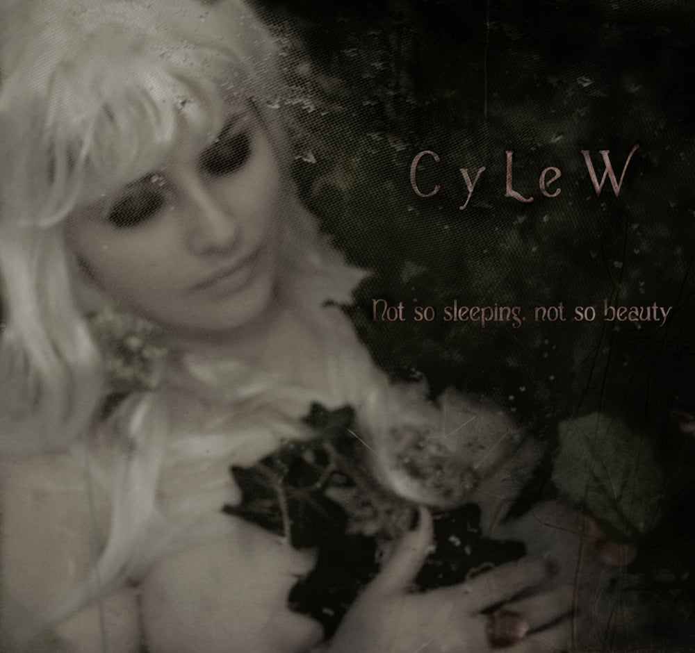 Image of CyLeW - NOT SO SLEEPING, NOT SO BEAUTY