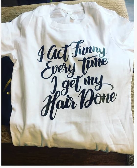 Image of Act Funny tee