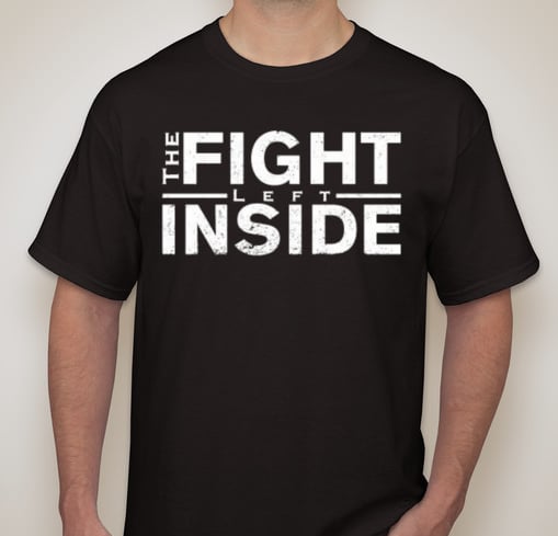 Image of The Fight Left Inside - Black Shirt