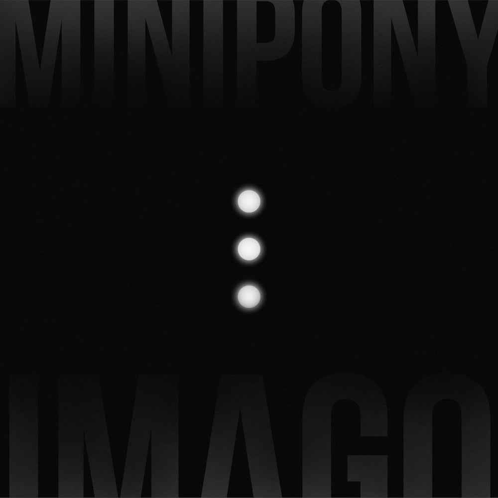 Minipony - Imago - White LP