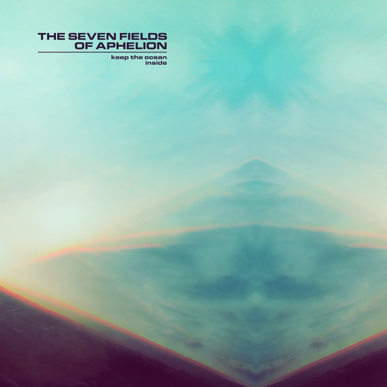 Image of the seven fields of aphelion "Keep the Ocean Inside" CD