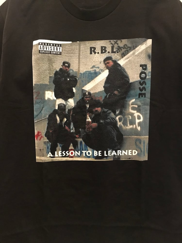 Image of RBL Posse "A Lesson To Be Learned" Album Tee