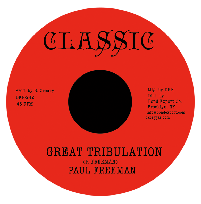 Image of Paul Freeman - Great Tribulation 7" (Classic)