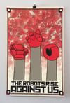 The Robots Rise Against Us