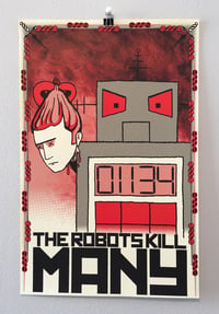The Robots Kill Many