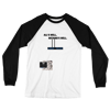 all's well, nothings well long sleeve tee