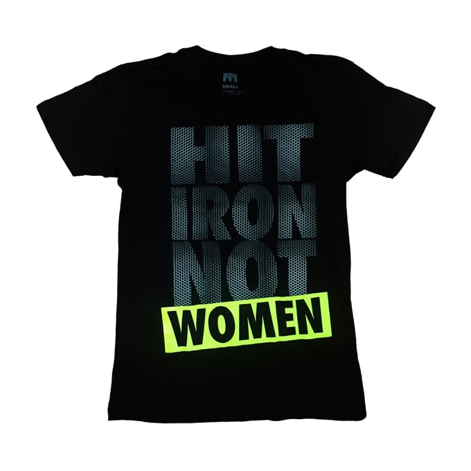Image of Hit Iron Not Women T (Black/Flourescent Yellow)